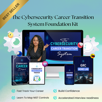 The Cybersecurity Career Transition System Foundation Kit