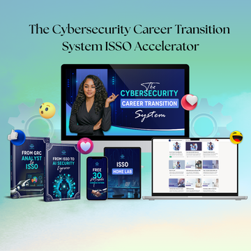 Cybersecurity Career Transition System: ISSO Accelerator